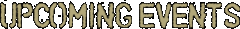 Upcoming Events